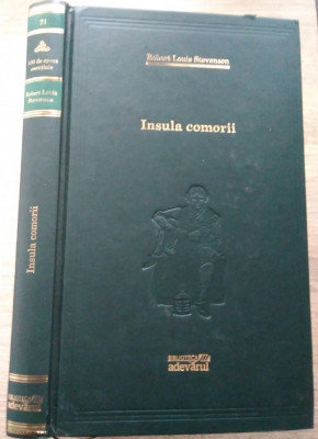 Robert Louis Stevenson / INSULA COMORII - (Biblioteca Adevărul) foto