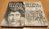 REGINA MARGOT - 2 Volume - Alex. Dumas - Editura Cugetarea, 297+285 p.