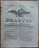 Cumpara ieftin Ziarul Buletin , gazeta oficiala a Principatului Valahiei , nr. 64 , 1843