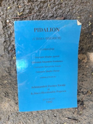 Pidalion (C&amp;icirc;rma bisericii) - Arhimandrit Zosima Tărălă și Ic.Stavr.Haralambie Popescu (ediție anastatica) foto