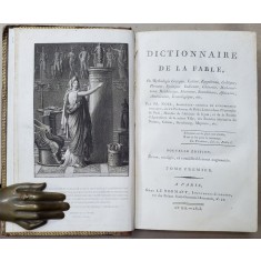 DICTIONNAIRE DE LA FABLE OU MYTHOLOGIE GRECQUE , LATINE ...ICONOLOGIQUE , ETC . , TOME PREMIER , par FR. NOEL , 1803