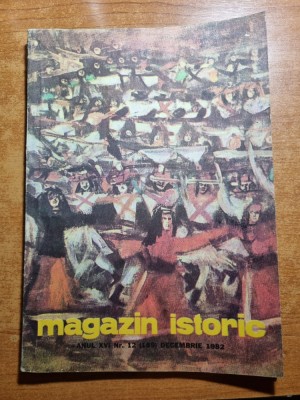 revista magazin istoric decembrie 1982 foto