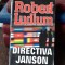 DIRECTIA JANSON - ROBERT LUDLUM