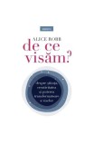 De ce visăm? - Paperback brosat - Alice Robb - Litera