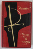 ROSU SI NEGRU, CRONICA ANULUI 1830 de STENDHAL, 1971