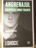 ANGRENAJUL. MEMORIILE UNI TRADER-JEROME KERVIEL-354167