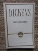Charles Dickens - Timpuri grele, Editura Universala 1964, Roman Beletristica, Editie Necartonata, 301 pagini