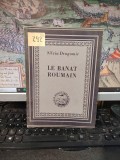 Silviu Dragomir, Le Banat roumain, Esquisse historique, Sibiu 1944, 182