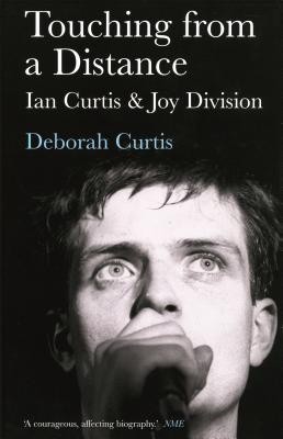 Touching from a Distance: Ian Curtis &amp;amp; Joy Division foto