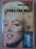 Sora cea mica - Raymond Chandler - Editura Datina, 1993 - Carte politista, romana, paperback