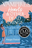 Vampires, Hearts &amp; Other Dead Things