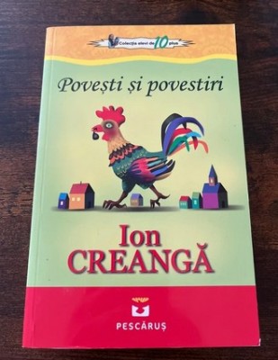 Ion Creangă. Povești și povestiri foto