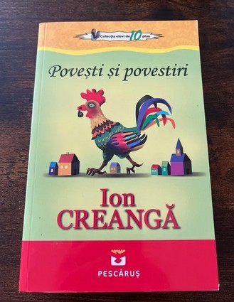 Ion Creangă. Povești și povestiri