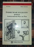 M. Firu, Dan I. Seracu - Indrumar sugestiv pentru autocontrol pas cu pas