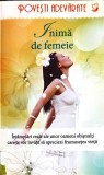 POVESTI ADEVARATE: INIMA DE FEMEIE-COLLEEN SELL-247726