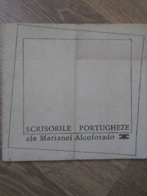 SCRISORI PORTUGHEZE ALE MARIANEI ALCOFORADO-ILUSTRATII DE LIGIA MACOVEI-234242 foto