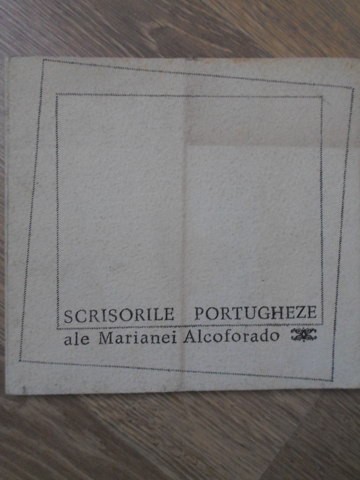 SCRISORI PORTUGHEZE ALE MARIANEI ALCOFORADO-ILUSTRATII DE LIGIA MACOVEI-234242