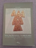 Cumpara ieftin Necropolele tumulare din zona Rădăuți &icirc;n cadrul lumii traco-geticesec.VII-Va.Ch.