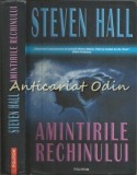 Amintirile Rechinului - Steven Hall, Polirom, 2008, Thriller, Roman, Coperta Cartonata, 481 Pagini