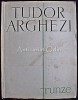 Frunze - Tudor Arghezi, Editia Princeps, 1961, Bucuresti, 59 pagini, Carte beletristica, Roman