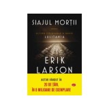 Siajul mortii. Ultima calatorie a navei Lusitania - Erik Larson