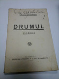 Cumpara ieftin DRUMUL - POESII - MIHAIL CELARIANU - 1928