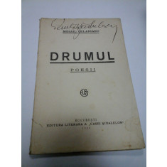 DRUMUL - POESII - MIHAIL CELARIANU - 1928