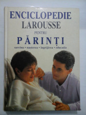 ENCICLOPEDIE LAROUSSE PENTRU PARINTI - AQUILA foto