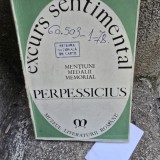 Excurs sentimental. Mentiuni, medalii, memorial - Perpessicius