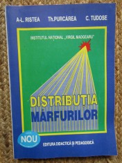 DISTRIBUTIA MARFURILOR de A-L RISTEA ... C. TUDOSE foto