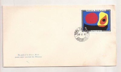 P4 Plic FDC - Prima zi a emisiunii - Joan Miro - necirculat 1970 foto