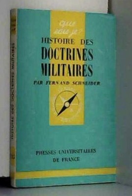Histoire des doctrines mlitaires Fernand Schneider foto