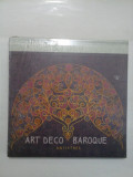 ART DECO BAROQUE ANTISTRES (colorati, creati, combinatii)