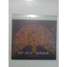 ART DECO BAROQUE ANTISTRES (colorati, creati, combinatii)