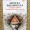 Mintea piramidala. Program pentru incredere, fericire si succes - Vlad Beliavsky