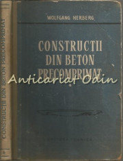 Constructii Din Beton Precomprimat - Wolfgang Herberg foto