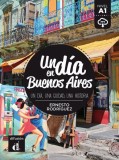 Un d&iacute;a en Buenos Aires - Paperback brosat - Ernesto Rodr - Difusi&oacute;n