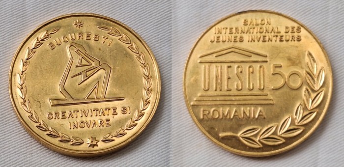 UNESCO, T&Acirc;RGUL INTERNAȚIONAL AL ​​TINERILOR INVENTATORI - creativitate si inovare - Bucuresti, medalie aurita