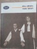 Niște Țărani - Dinu Săraru - Roman Rom&acirc;nesc, Minerva 1982, Colecția BPT, 295 Pagini
