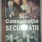 MARIAN OPREA - CONSPIRAȚIA SECURITĂȚII