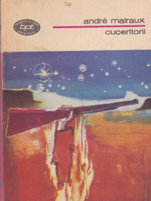 Andre Malraux - Cuceritorii