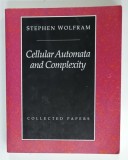 CELLULAR AUTOMATA AND COMPLEXITY by STEPHEN WOLFRAM , 1994 , * TEXT IN LIMBA ENGLEZA