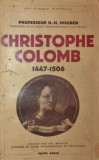 CHRISTOPHE COLOMB 1447 - 1506