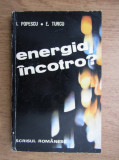 I. Popescu - Energia incotro?