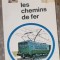 Les Chemins de Fer - Larousse