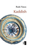 Kaddish - Paperback brosat - Radu Vancu - Casa de editură Max Blecher