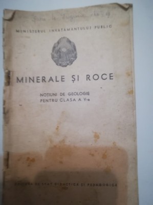 1952, Manual de Minerale si Roce, notiuni de geologie foto