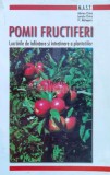 Cumpara ieftin Pomii fructiferi. Lucrarile de infiintare si intretinere a plantatiilor - 2006 - Adrian Chira ($L232)