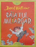 Baiatul miliardar, David Walliams