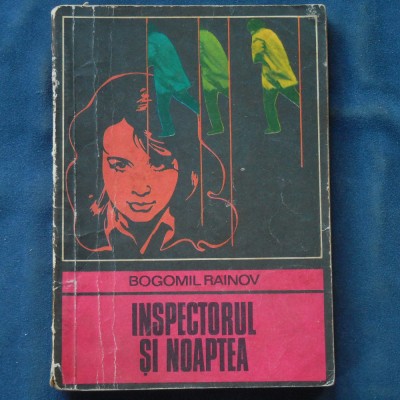 INSPECTORUL SI NOAPTEA - BOGOMIL RAINOV foto